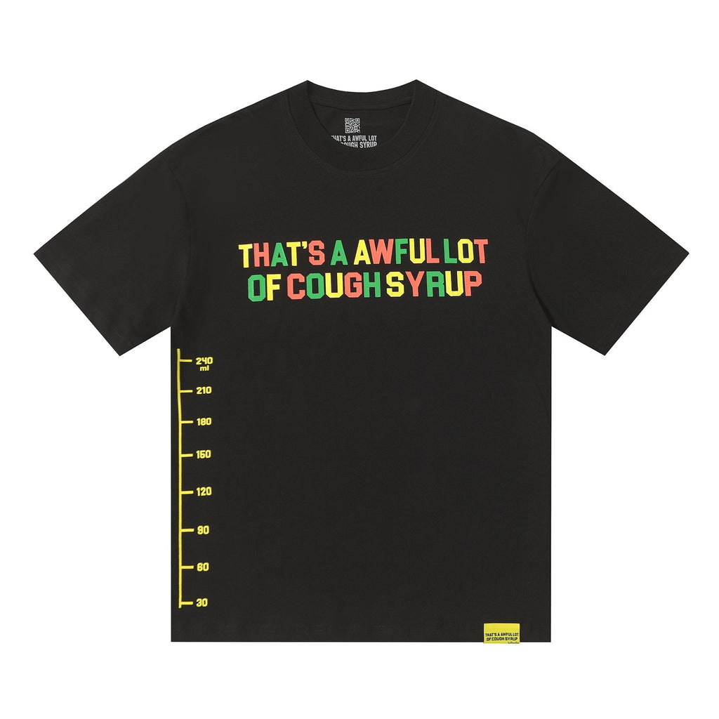 THAT'S A AWFUL LOT OF COUGH SYRUP Bottle Graphic T-Shirt — hero
