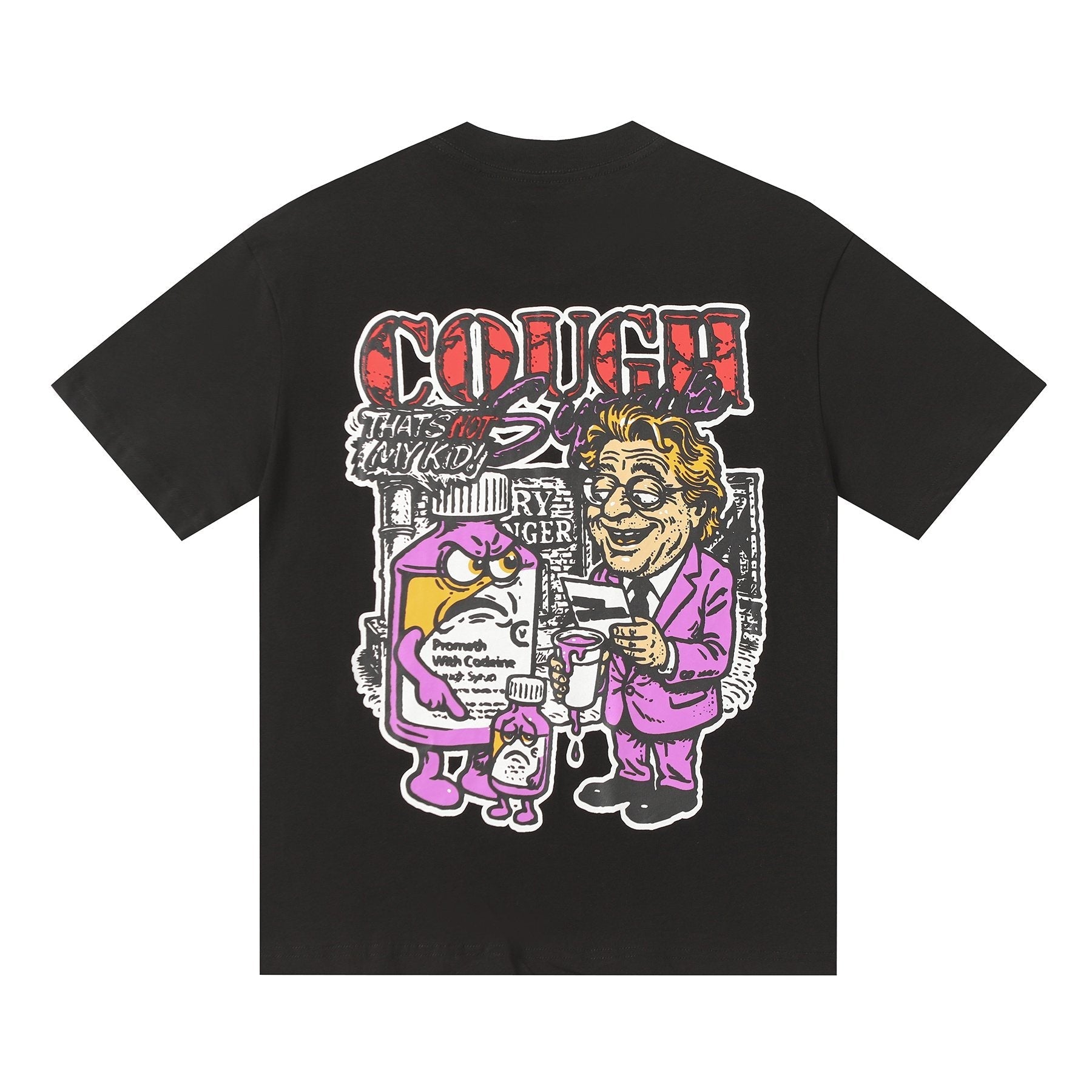 THAT'S A AWFUL LOT OF COUGH SYRUP Chest & Back Graphic T-Shirt — back