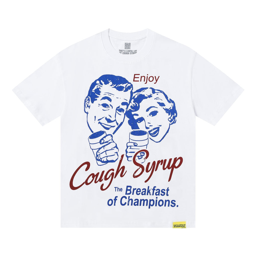 THAT'S A AWFUL LOT OF COUGH SYRUP Front & Back Graphic T-Shirt — hero
