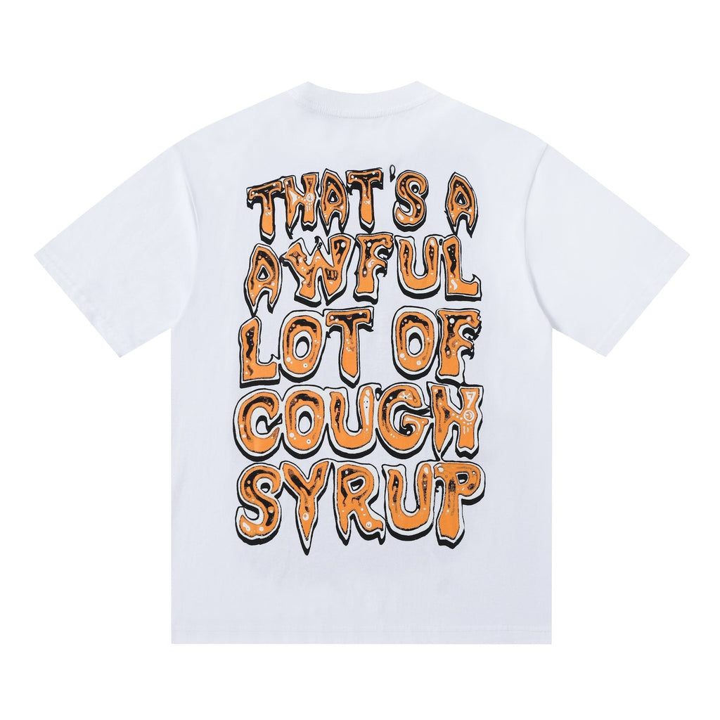 THAT'S A AWFUL LOT OF COUGH SYRUP Front & Back Graphic T-Shirt — back